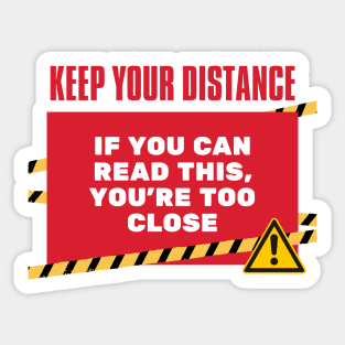 Funny Human Warning Label | Keep Your Distance | Humorous Sayings | Social Warnings Sticker